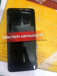 Màn hình Samsung S8 thay nhanh uy tín lấy ngay