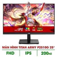 MÀN HÌNH TITAN ARMY P2510G2 (24.5 INCH/ FHD/ 200HZ/ FAST IPS/ 1MS)