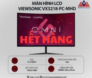 Màn hình VIEWSONIC VX3218 2K - 32 inch