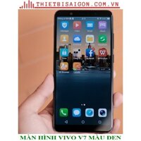 MÀN HÌNH VIVO V7 MÀU ĐEN [ MÀN HÌNH CAO CẤP ]