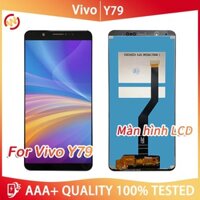 Màn Hình Vivo Y79 V7 Plus LCD 1716 1850 Y79A  Cảm Ứng LCD Thay Thế Cho