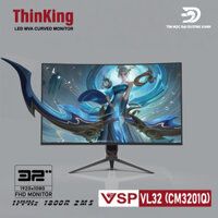 Màn hình VSP ThinKing Master VL32 (CM3201Q) (32 inch / Full HD / LED / 144Hz)
