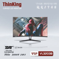 Màn hình VSP ThinKing VL32 (CM3203B) (32 inch / Full HD / MVA  / 75GHz)