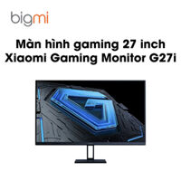Màn hình Xiaomi Gaming Monitor G27i độ phân giải FullHD, 165Hz, 27 inch – Màn hình máy tính Xiaomi Hàng chính hãng