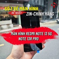 Màn Hình Xiaomi Redmi Note 13 5G/13R Pro Zin Chính Hãng - Bảo Hành 3 Tháng