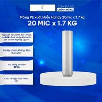 Màng Bọc Hàng Hóa Handy HOÀNG CHÂU PLASTIC kHỔ 20mic x 445mm x 1.7kg Chống Trầy Xước Sản Phẩm Công Nghệ, Cơ Khí