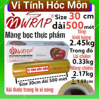 Màng bọc thực phẩm mwrap M30-30CM dài 500 mét Tân Thuận Nam M-Wrap vi tính 2t quận 12