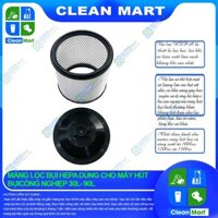 Màng Lọc Bụi HEPA Dùng Cho Máy Hút Bui Công Nghiệp Từ 30L - 90L - CLEAN MART