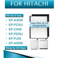Màng Lọc không khí Hepa máy lọc không khí Hitachi EP-A3000,CX40,A5000...