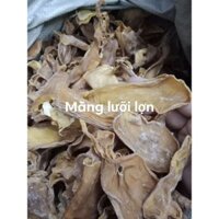Măng Lưỡi Lợn TÂY BẮC  gói 500G