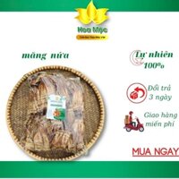 măng nứa tép khô rừng tự nhiên 500 gam