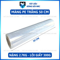 Màng PE Trắng Khổ 50CM - Nặng 2.7KG / 3.2KG - Lõi Giấy Mỏng 300G - Màng Pallet Quấn Hàng Hóa, Quấn Vali,...