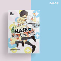 Manga Kase Và Bìm Bìm Biếc - Amakbooks - Thường