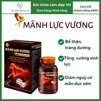Mãnh Lực Vương Nhật Khang -Bổ t.hận tráng d.ương, tăng cường s.inh l.ý (hộp 30v)