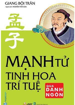 Mạnh Tử tinh hoa trí tuệ qua danh ngôn