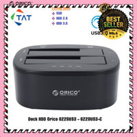 MANTOSIMPLE Đế Cắm Ổ Cứng Orico 6228US3 - DOCKING ORICO 6228US3 -C - SHOP BÁN HÀNG UY TÍN
