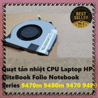 MANTOSIMPLE  Quạt tản nhiệt CPU Laptop HP EliteBook Folio Notebook Series 9470m 9480m 9470 9480 Mới