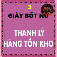 MANTOSIMPLE ( XẢ KHO LẺ SIZE - số 3 ) Giày bốt nữ boot mới đẹp còn ít lẻ size các mã ,hàng tồn xả hàng nhanh - GIÁ SỐC