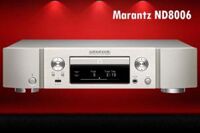 Marantz ND8006 (Đầu CD cao cấp kiêm DAC & Music Server)