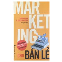 Marketing Cho Bán Lẻ  Tặng Bookmark Tuyệt Đẹp