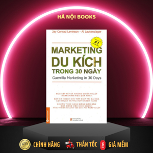 Marketing du kích trong 30 ngày - Jay Conrad Levinson & Al Lautenslager