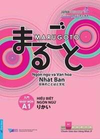 Marugoto A1 - Hiểu Biết Ngôn Ngữ