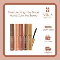 Mascara lông mày Etude House Color My Brows [Nika Cosmetics]