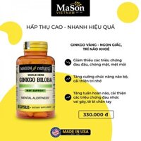 Mason Ginkgo Biloba - Ginkgo vàng, ngủ ngon, trí não khỏe