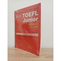 Master TOEFL Junior - Advanced Level B2 (Kèm CD) - Richie Hahn New 100% HCM.ASB0707