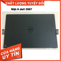 Mặt A laptop Dell 3567