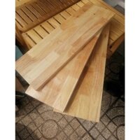 Mặt bàn dài 145cm rộng 25cm,30cm,75cm,... gỗ thịt , mặt bàn gỗ cao su phun bóng 2 mặt hàng loại 1 đẹp