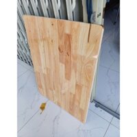 Mặt bàn gỗ cao su 2 mặt bo tròn góc size 40x60 và size 60x80cm