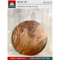 Mặt Bàn Tròn Gỗ Me Tây Nguyên Khối Đường Kính 103 Dày 4,5 (cm)