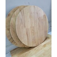 Mặt bàn tròn gỗ tự nhiên, dày 18mm, màu gỗ tự nhiên vàng nhẹ, dùng làm bàn ăn gia đình, bàn tiệc rất sang,giá tốt