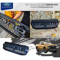 MẶT CA LĂNG ĐỘ DÀNH CHO FORD RANGER XLS-XLT 2023