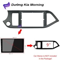 Mặt dưỡng Kia Morning 2011-2019 (9 inch)
