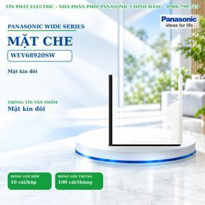 Mặt kín đôi Panasonic WEV68920SW