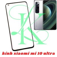 Mặt kính Xiaomi mi 10 ultra