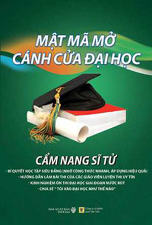 Mật mã mở cánh cửa đại học - Nhiều tác giả