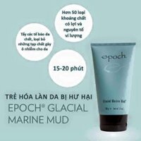 Mặt nạ bùn Epoch Glacial