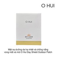 Mặt nạ dưỡng da hạ nhiệt và chống nắng vùng mắt và mũi O Hui Day Shield Outdoor Patch 4g x 10 miếng