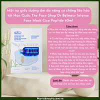 Mặt nạ giấy dưỡng ẩm da nâng cơ chống lão hóa tốt Hàn Quốc The Face Shop Dr Belmeur Intense Face Mask Cica Peptide 40ml