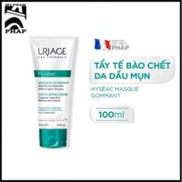 Mặt nạ, tẩy tế bào chết cho da dầu, mụn URIAGE HYSÉAC MASQUE GOMMANT 100ml