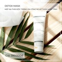 MẶT NẠ THẢI ĐỘC - DETOX MASK [store79.com.vn]