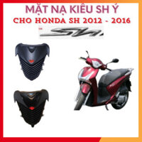 Mặt Nạ Trang Trí Sh 2012 - Sh 2016. Sh 125/150i Kiểu Sh Ý Nhựa ABS Cao Cấp Đẹp Bền - Mẫu 1 Mảnh