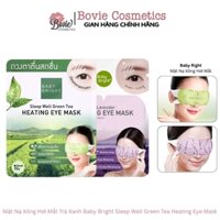 Mặt nạ xông hơi mắt trà xanh Baby Bright Sleep Well Green Tea Heating Eye Mask