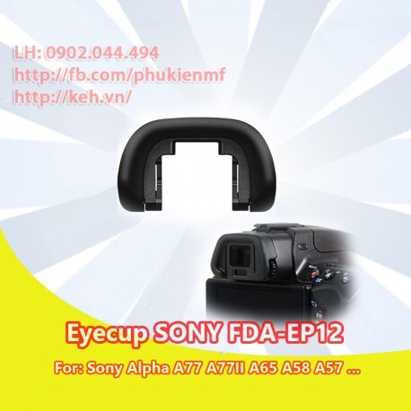 Mắt ngắm EyeCup FDA-EP12 for Sony