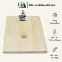 Mặt phẳng gỗ in lụa, mặt bàn gỗ in lụa kèm kẹp bướm in lụa kích thước 30x40cm