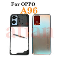 Mặt Sau Vỏ Pin Nhà Ở Cho OPPO A96 CPH1233 Ốp điện thoại Pin Cửa Sau Thay Thế Part.tian
