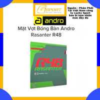 Mặt Vợt Bóng Bàn Andro Rasanter R48 - Hàng Chính Hãng Made In Gremany